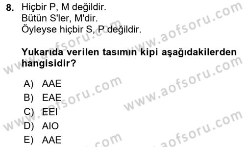 Klasik Mantık Dersi 2023 - 2024 Yılı (Final) Dönem Sonu Sınav Soruları 8. Soru