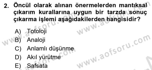 Klasik Mantık Dersi 2023 - 2024 Yılı Yaz Okulu Sınav Soruları 2. Soru