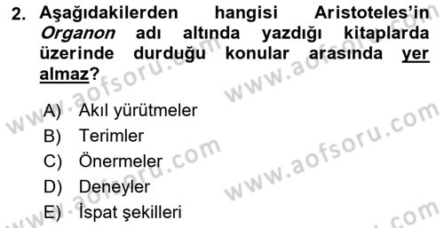 Klasik Mantık Dersi 2024 - 2025 Yılı (Vize) Ara Sınav Soruları 2. Soru