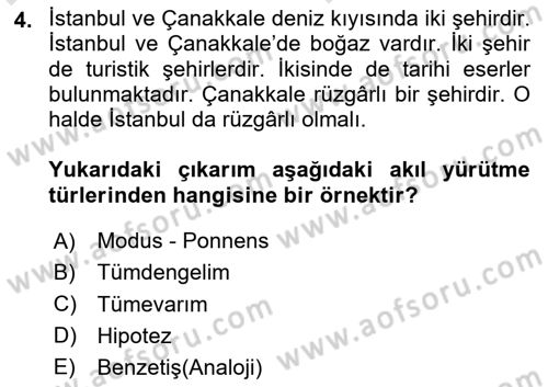 Klasik Mantık Dersi 2024 - 2025 Yılı (Vize) Ara Sınav Soruları 4. Soru