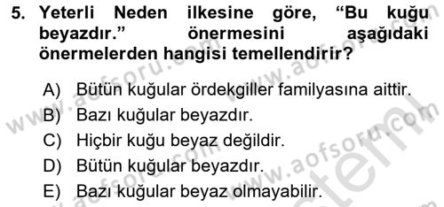 Klasik Mantık Dersi 2024 - 2025 Yılı (Vize) Ara Sınav Soruları 5. Soru