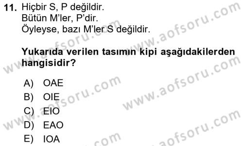 Klasik Mantık Dersi 2024 - 2025 Yılı Yaz Okulu Sınav Soruları 11. Soru