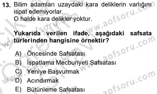 Klasik Mantık Dersi 2024 - 2025 Yılı Yaz Okulu Sınav Soruları 13. Soru