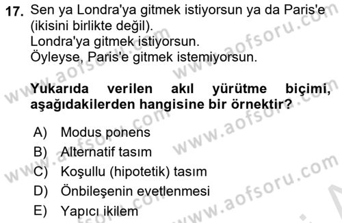 Klasik Mantık Dersi 2024 - 2025 Yılı Yaz Okulu Sınav Soruları 17. Soru