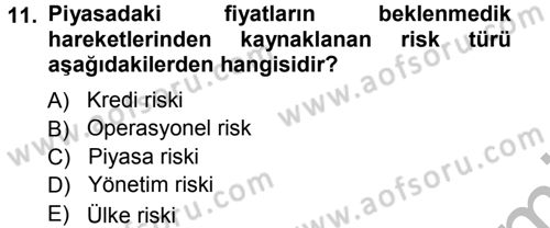 Menkul Kıymet Yatırımları Dersi 2012 - 2013 Yılı (Vize) Ara Sınav Soruları 11. Soru