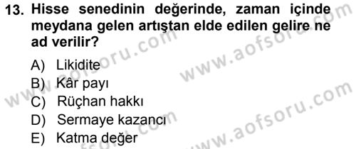 Menkul Kıymet Yatırımları Dersi Ara Sınavı Deneme Sınav Soruları 13. Soru