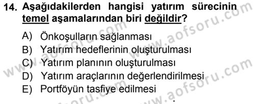 Menkul Kıymet Yatırımları Dersi 2012 - 2013 Yılı (Vize) Ara Sınav Soruları 14. Soru