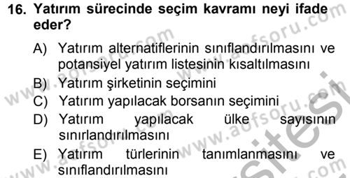 Menkul Kıymet Yatırımları Dersi Ara Sınavı Deneme Sınav Soruları 16. Soru