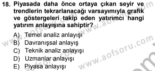 Menkul Kıymet Yatırımları Dersi Ara Sınavı Deneme Sınav Soruları 18. Soru