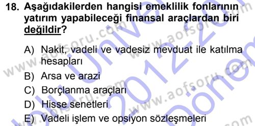Menkul Kıymet Yatırımları Dersi 2012 - 2013 Yılı (Final) Dönem Sonu Sınav Soruları 18. Soru
