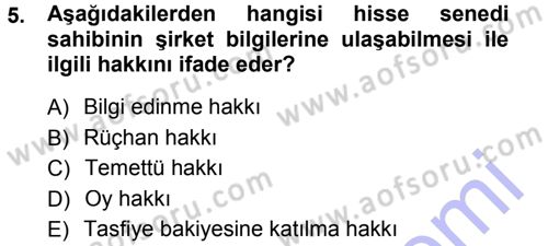 Menkul Kıymet Yatırımları Dersi 2012 - 2013 Yılı (Final) Dönem Sonu Sınav Soruları 5. Soru