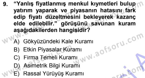 Menkul Kıymet Yatırımları Dersi 2012 - 2013 Yılı (Final) Dönem Sonu Sınav Soruları 9. Soru