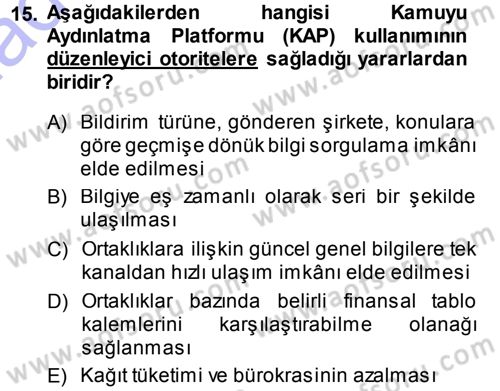 Menkul Kıymet Yatırımları Dersi 2013 - 2014 Yılı (Vize) Ara Sınav Soruları 15. Soru