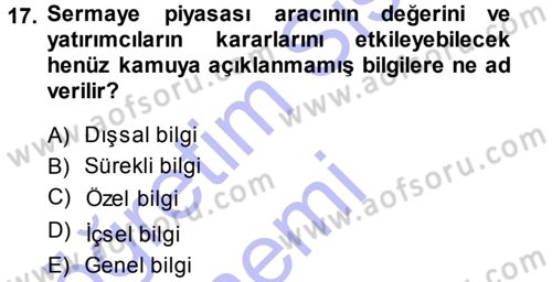 Menkul Kıymet Yatırımları Dersi 2013 - 2014 Yılı (Vize) Ara Sınav Soruları 17. Soru