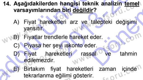 Menkul Kıymet Yatırımları Dersi 2013 - 2014 Yılı (Final) Dönem Sonu Sınav Soruları 14. Soru