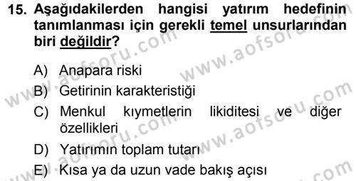 Menkul Kıymet Yatırımları Dersi 2013 - 2014 Yılı (Final) Dönem Sonu Sınav Soruları 15. Soru