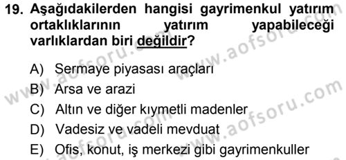 Menkul Kıymet Yatırımları Dersi 2013 - 2014 Yılı (Final) Dönem Sonu Sınav Soruları 19. Soru