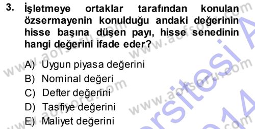 Menkul Kıymet Yatırımları Dersi 2013 - 2014 Yılı (Final) Dönem Sonu Sınav Soruları 3. Soru