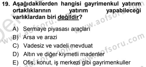 Menkul Kıymet Yatırımları Dersi 2013 - 2014 Yılı Tek Ders Sınav Soruları 19. Soru
