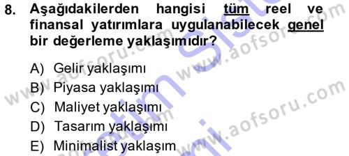 Menkul Kıymet Yatırımları Dersi 2014 - 2015 Yılı (Vize) Ara Sınavı 8. Soru