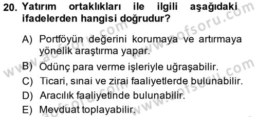 Menkul Kıymet Yatırımları Dersi 2014 - 2015 Yılı (Final) Dönem Sonu Sınav Soruları 20. Soru