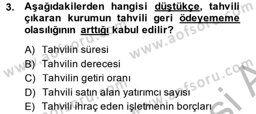 Menkul Kıymet Yatırımları Dersi 2014 - 2015 Yılı (Final) Dönem Sonu Sınav Soruları 3. Soru