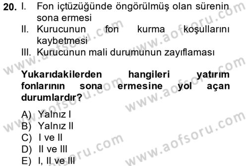 Menkul Kıymet Yatırımları Dersi 2014 - 2015 Yılı Tek Ders Sınav Soruları 20. Soru