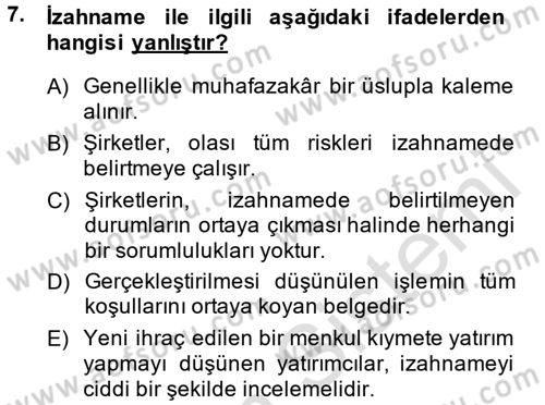 Menkul Kıymet Yatırımları Dersi 2014 - 2015 Yılı Tek Ders Sınav Soruları 7. Soru