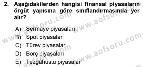 Menkul Kıymet Yatırımları Dersi 2015 - 2016 Yılı (Vize) Ara Sınav Soruları 2. Soru