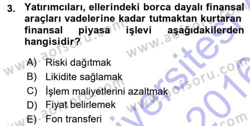 Menkul Kıymet Yatırımları Dersi 2015 - 2016 Yılı (Vize) Ara Sınav Soruları 3. Soru