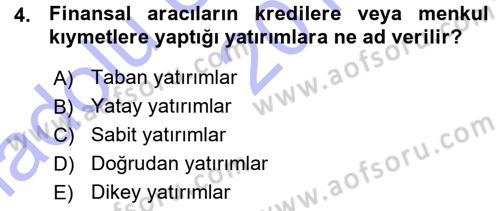 Menkul Kıymet Yatırımları Dersi 2015 - 2016 Yılı (Vize) Ara Sınav Soruları 4. Soru