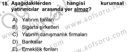 Menkul Kıymet Yatırımları Dersi 2016 - 2017 Yılı 3 Ders Sınav Soruları 18. Soru
