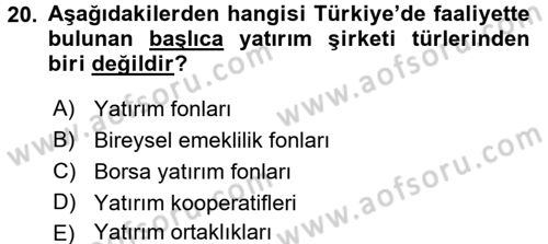 Menkul Kıymet Yatırımları Dersi 2016 - 2017 Yılı 3 Ders Sınav Soruları 20. Soru