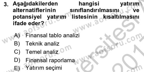 Menkul Kıymet Yatırımları Dersi 2016 - 2017 Yılı 3 Ders Sınav Soruları 3. Soru
