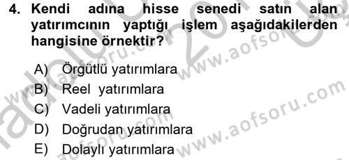 Menkul Kıymet Yatırımları Dersi 2016 - 2017 Yılı 3 Ders Sınav Soruları 4. Soru