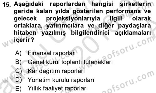 Menkul Kıymet Yatırımları Dersi 2016 - 2017 Yılı (Vize) Ara Sınav Soruları 15. Soru