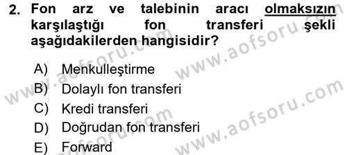 Menkul Kıymet Yatırımları Dersi 2016 - 2017 Yılı (Vize) Ara Sınav Soruları 2. Soru