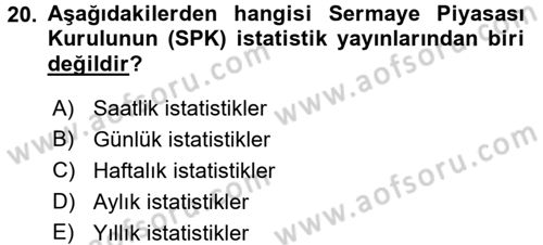 Menkul Kıymet Yatırımları Dersi 2016 - 2017 Yılı (Vize) Ara Sınav Soruları 20. Soru