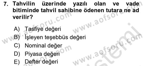 Menkul Kıymet Yatırımları Dersi 2016 - 2017 Yılı (Vize) Ara Sınav Soruları 7. Soru