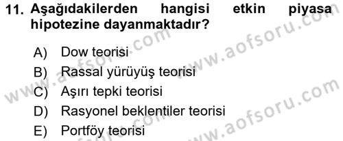 Menkul Kıymet Yatırımları Dersi 2016 - 2017 Yılı (Final) Dönem Sonu Sınav Soruları 11. Soru