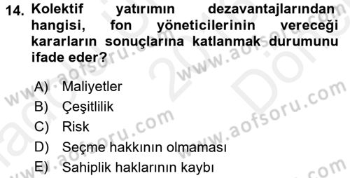 Menkul Kıymet Yatırımları Dersi 2016 - 2017 Yılı (Final) Dönem Sonu Sınav Soruları 14. Soru