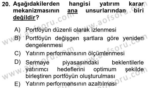 Menkul Kıymet Yatırımları Dersi 2016 - 2017 Yılı (Final) Dönem Sonu Sınav Soruları 20. Soru