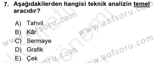 Menkul Kıymet Yatırımları Dersi 2016 - 2017 Yılı (Final) Dönem Sonu Sınav Soruları 7. Soru