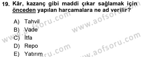 Menkul Kıymet Yatırımları Dersi 2017 - 2018 Yılı 3 Ders Sınav Soruları 19. Soru