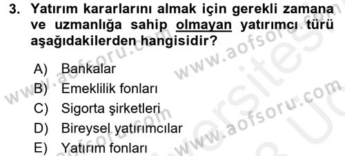 Menkul Kıymet Yatırımları Dersi 2017 - 2018 Yılı 3 Ders Sınav Soruları 3. Soru