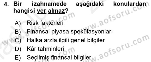 Menkul Kıymet Yatırımları Dersi 2017 - 2018 Yılı 3 Ders Sınav Soruları 4. Soru