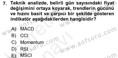 Menkul Kıymet Yatırımları Dersi 2017 - 2018 Yılı 3 Ders Sınav Soruları 7. Soru