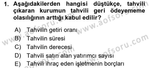Menkul Kıymet Yatırımları Dersi Ara Sınavı Deneme Sınav Soruları 1. Soru