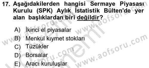 Menkul Kıymet Yatırımları Dersi Ara Sınavı Deneme Sınav Soruları 17. Soru