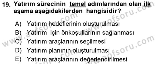 Menkul Kıymet Yatırımları Dersi Ara Sınavı Deneme Sınav Soruları 19. Soru